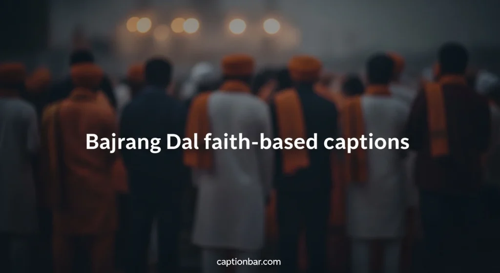 Bajrang Dal faith-based captions
