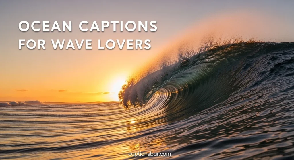 Ocean Captions for Wave Lovers