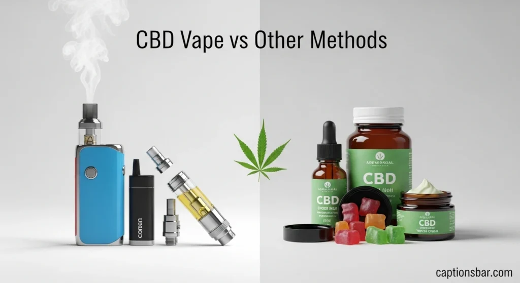 CBD Vape vs Other Methods