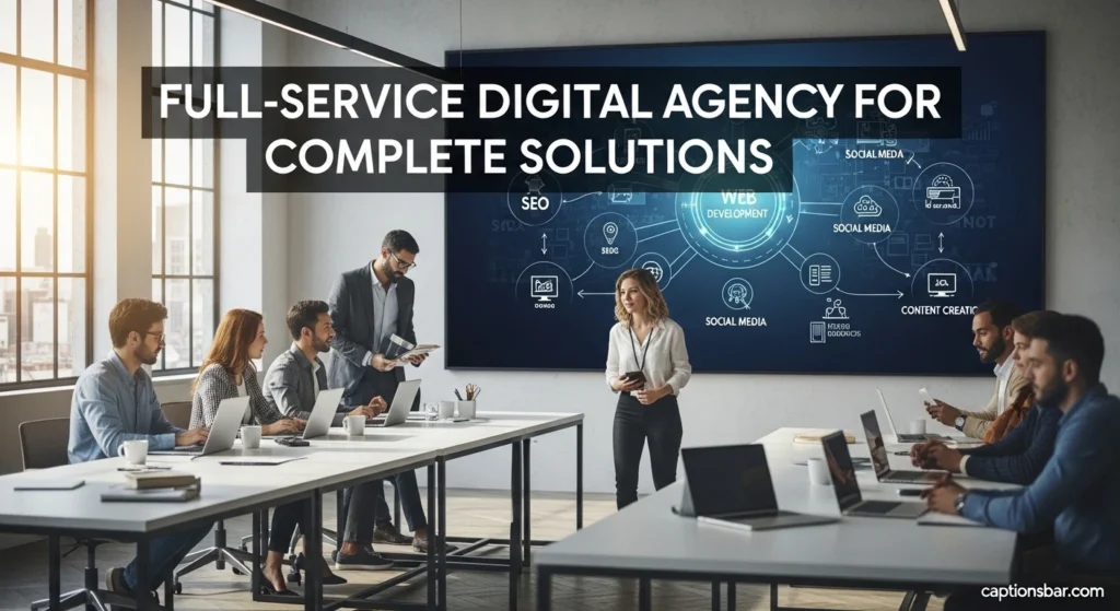 Full-Service Digital Agency for Complete Solutions