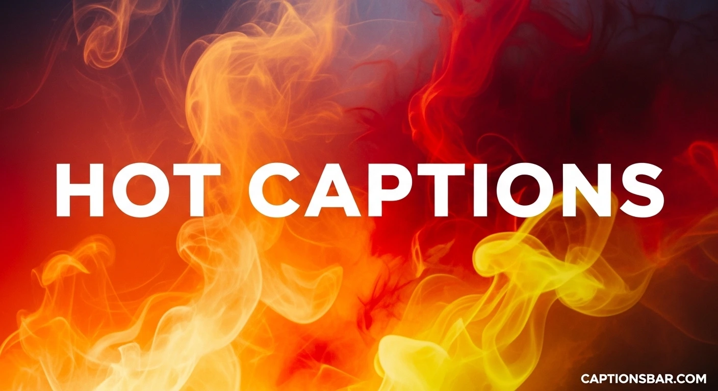 Hot Captions