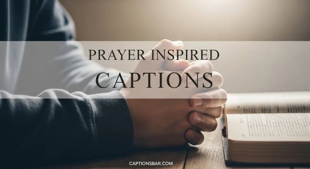 Prayer Inspired Captions
