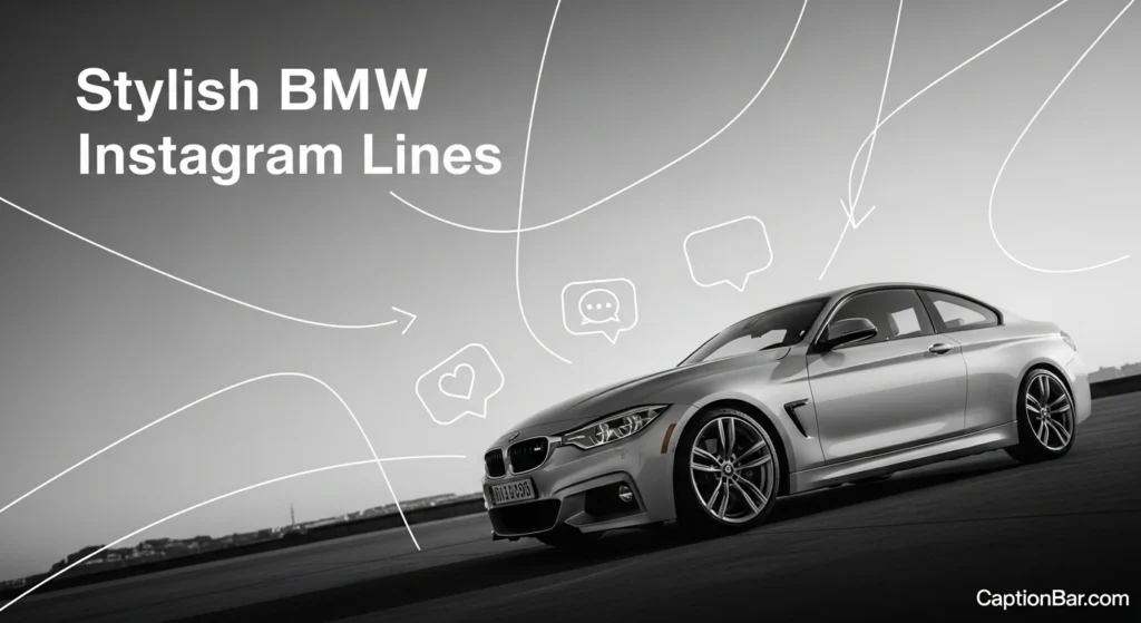 Stylish BMW Instagram Lines