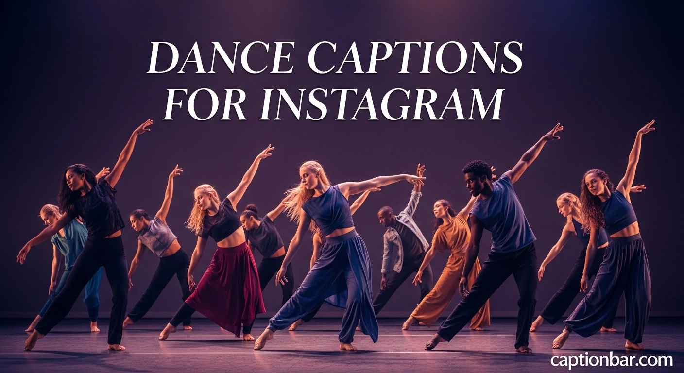 Dance Captions for Instagram