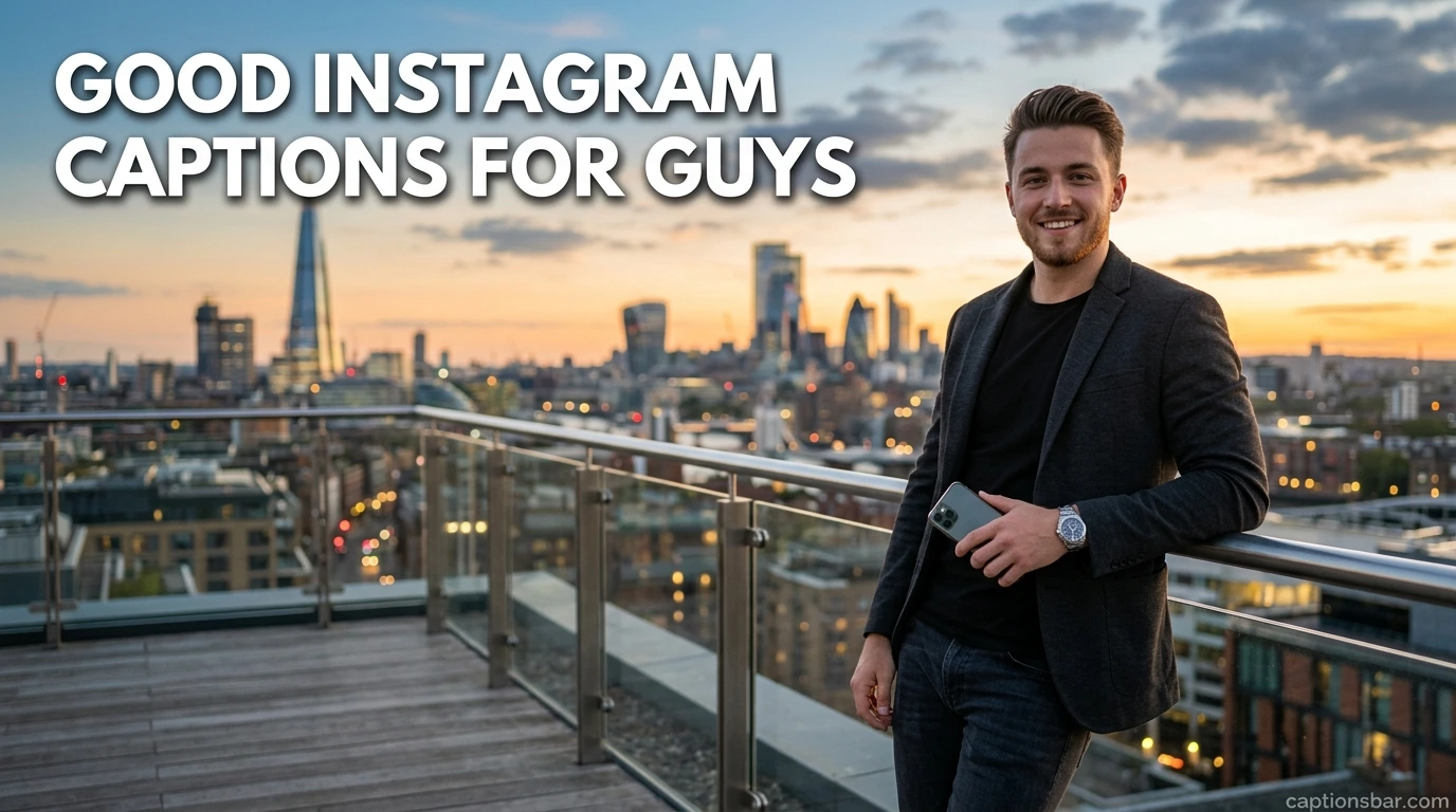 Good Instagram Captions for Guys