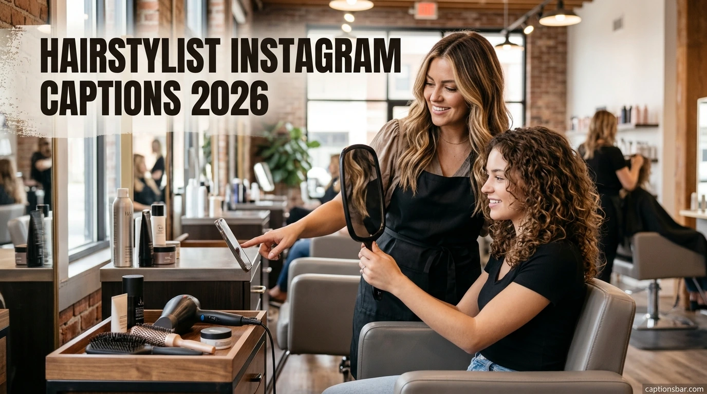 Hairstylist Instagram Captions