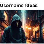 Hood Username Ideas
