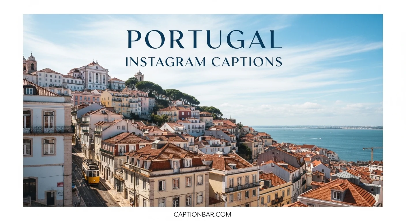 Portugal Instagram Captions