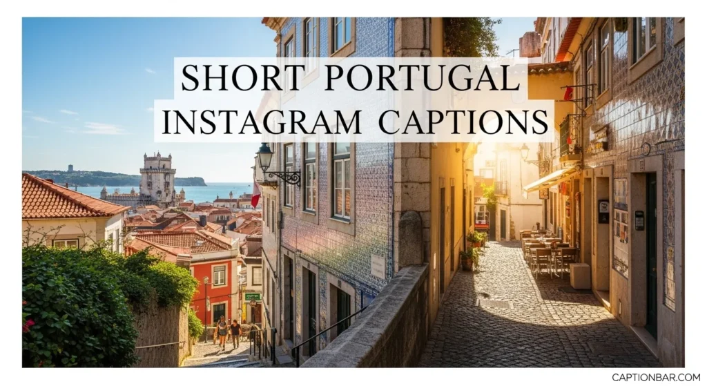 Short Portugal Instagram Captions