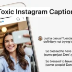 Toxic Instagram Captions