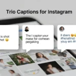 Trio Captions for Instagram
