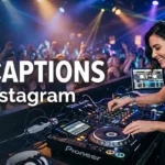 DJ Captions for Instagram