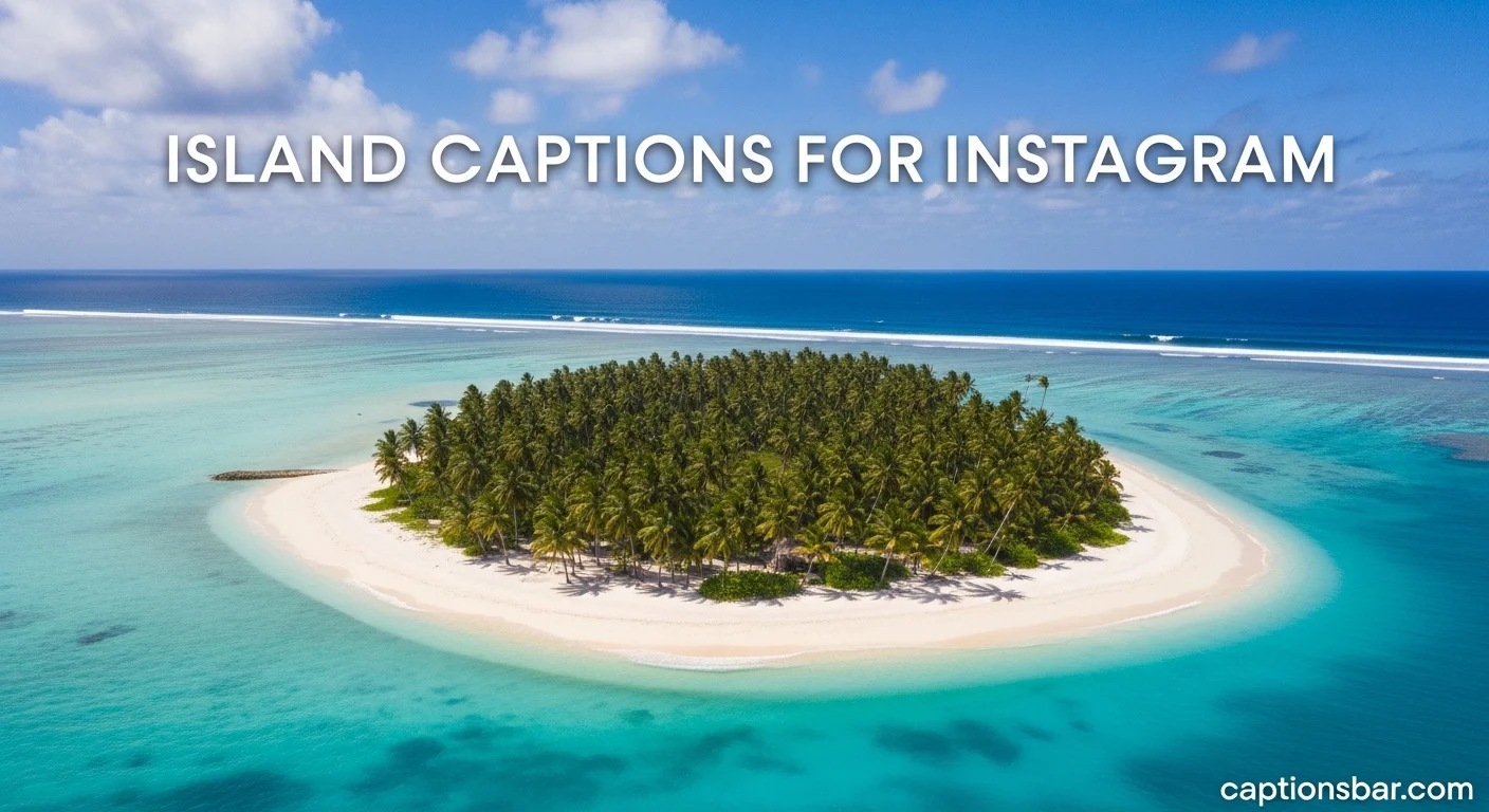 Island Captions for Instagram