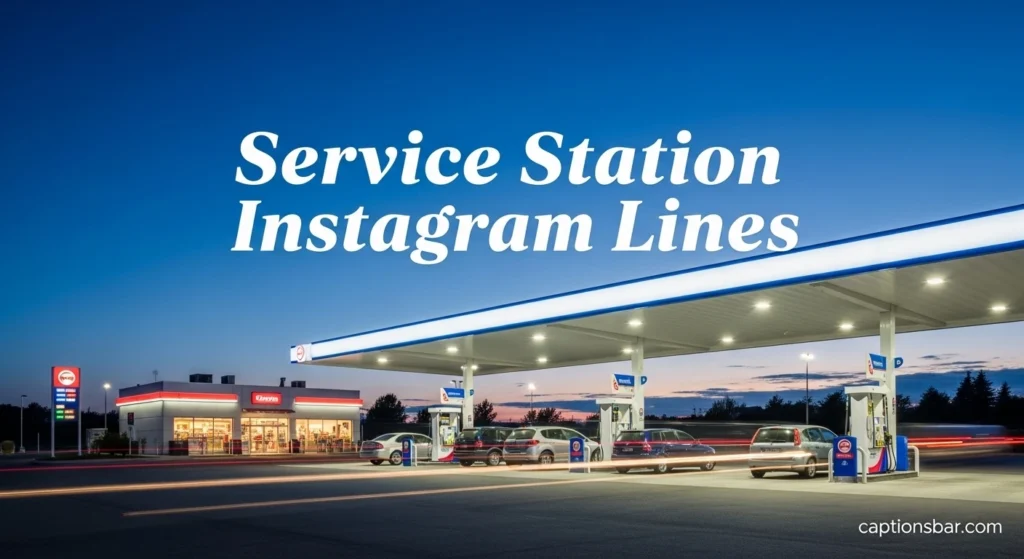Service Station Instagram Lines